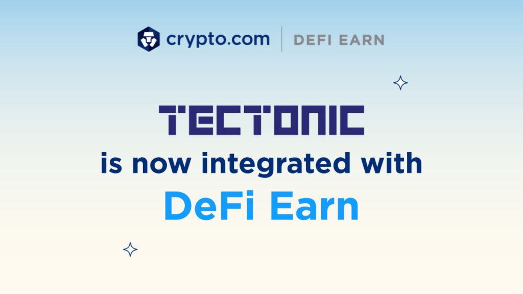 Defi Earn Tectonic Staking Integration